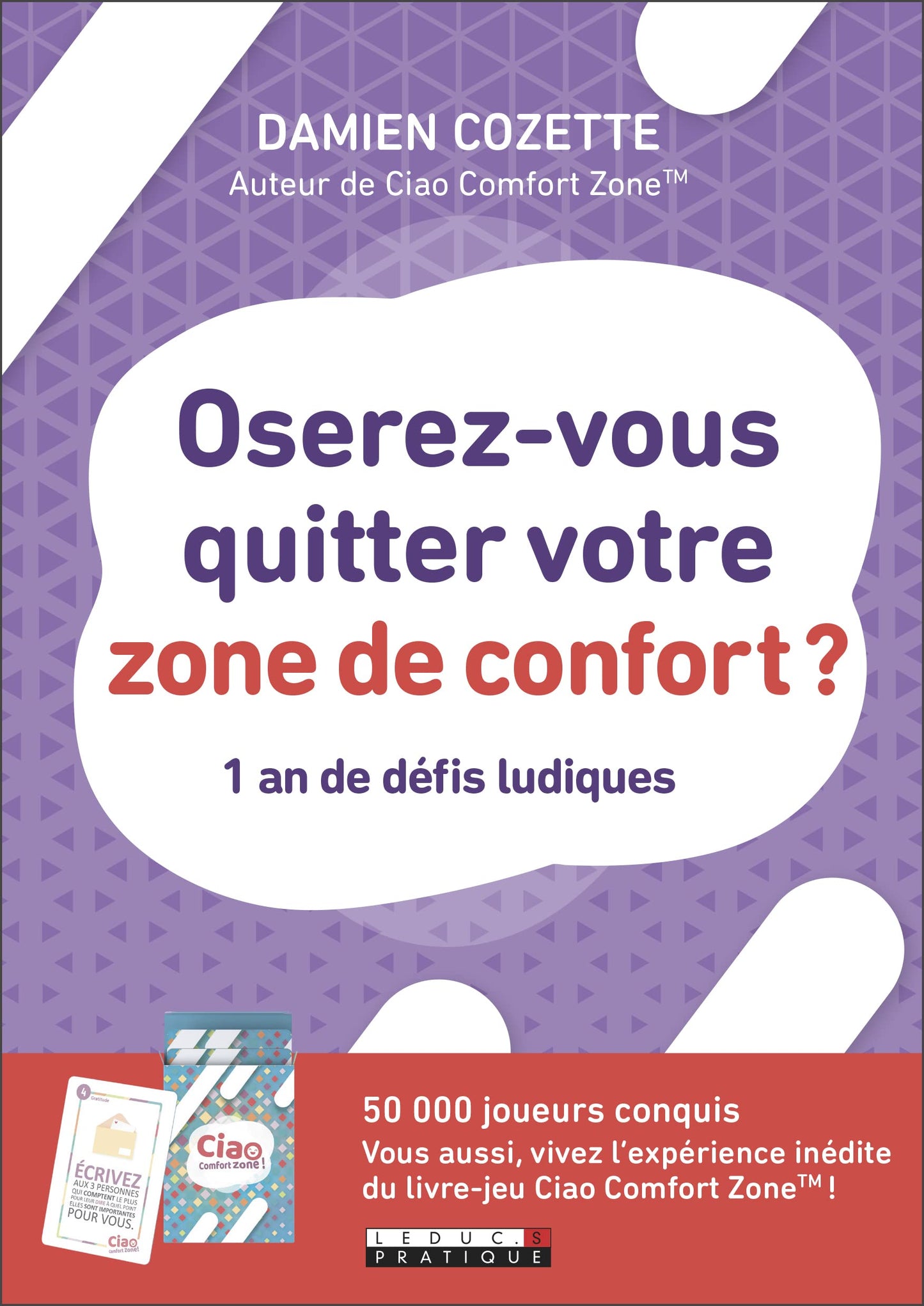 Oserez-vous quitter votre zone de confort - Leduc.s Éditions