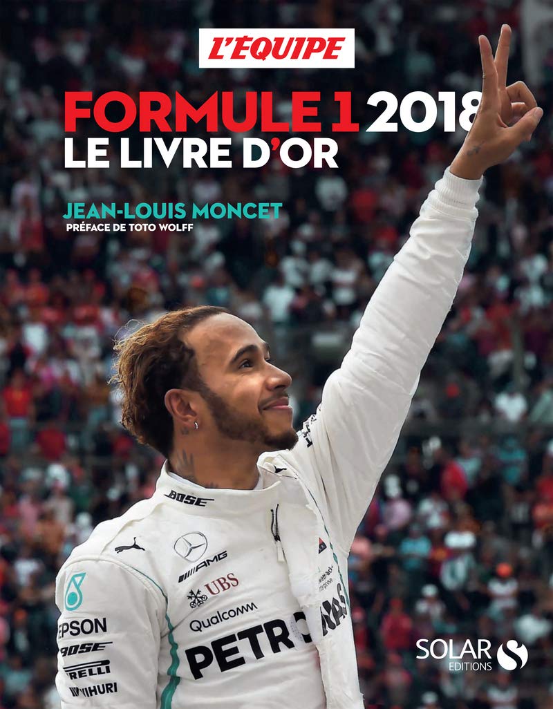Livre d'Or Formule 1 2018 Solar - Broché Illustré Neuf