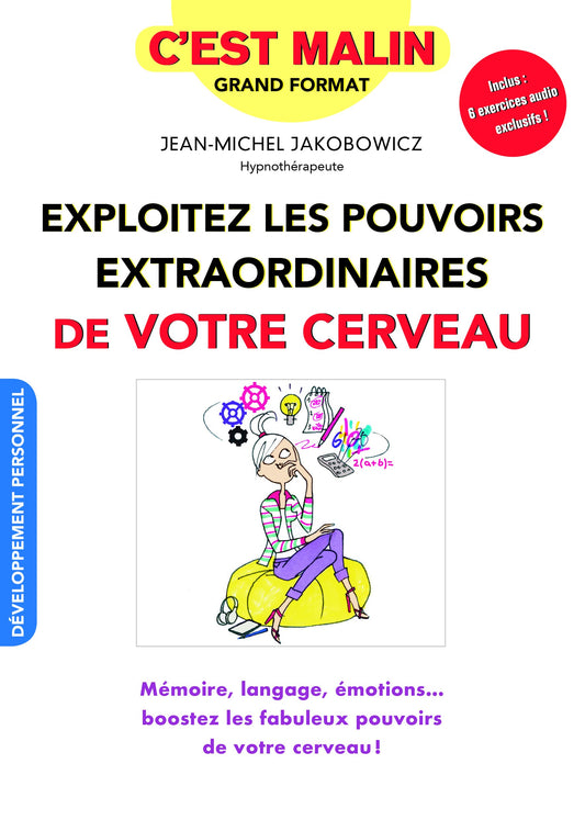 Exploitez les pouvoirs de votre cerveau – Kindle Leduc.s