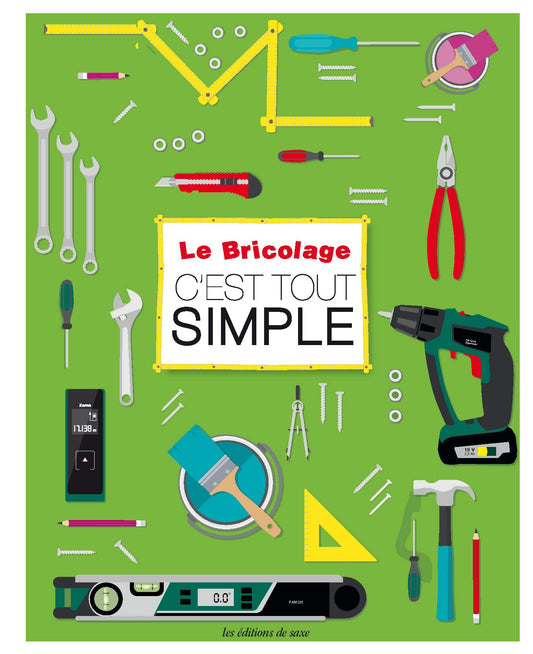 Le bricolage c'est tout simple - Livre De Saxe Grand Format