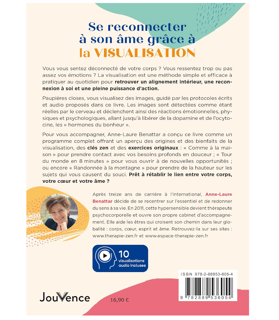 Se reconnecter à son âme grâce à la visualisation – Vers un mieux-être jour après jour