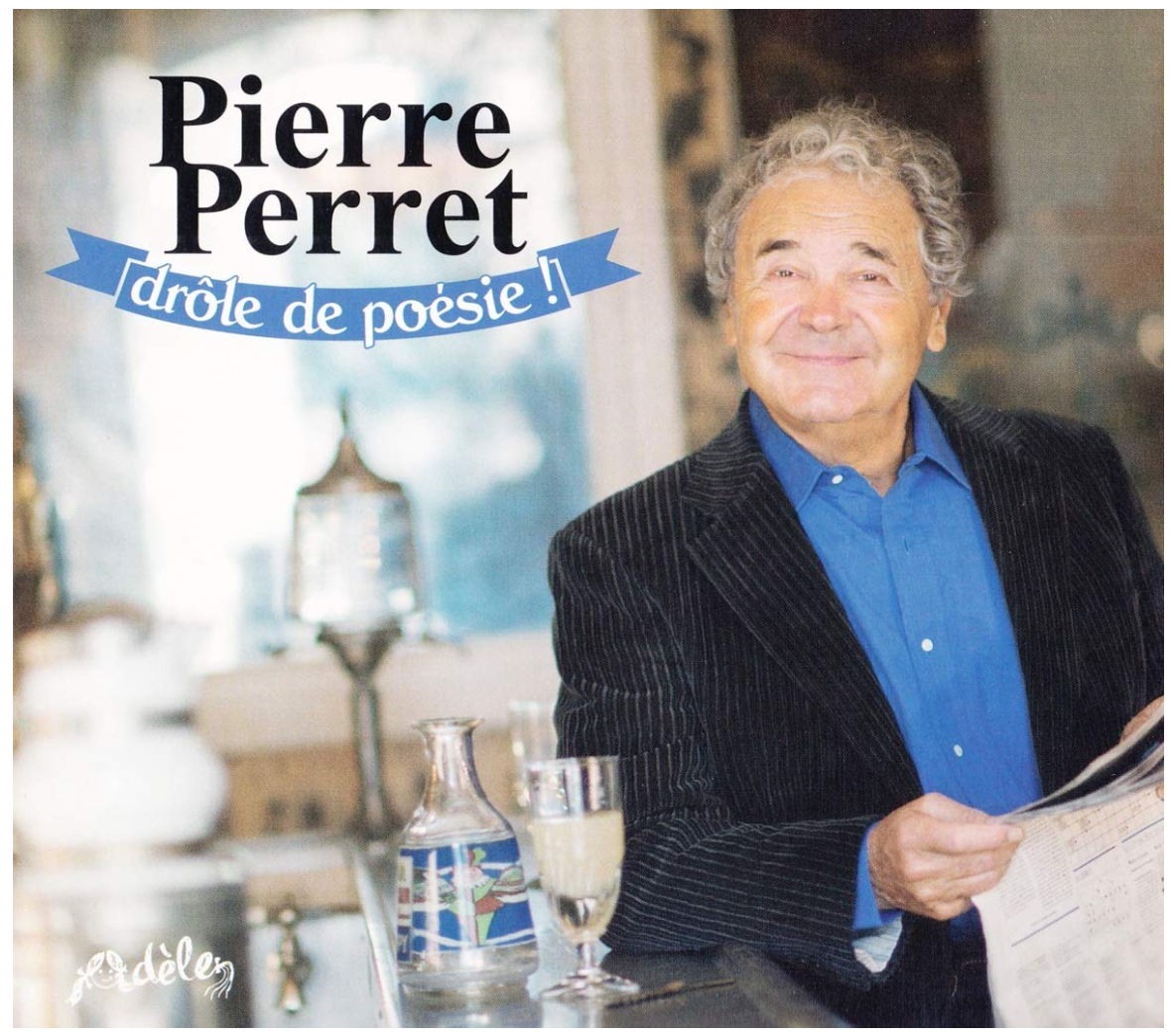 CD Drôle de Poésie Pierre Perret – Album Humour Chanson Française