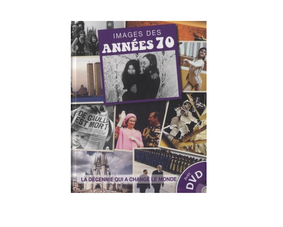 Images des Années 70 - Parragon Books | Livre Nostalgie